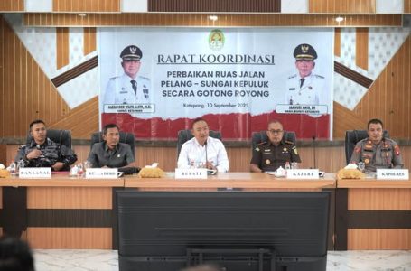 Gotong Royong Perbaiki Jalan Pelang–Sungai Kepuluk, Pemda Ketapang Gelar Rapat Evaluasi